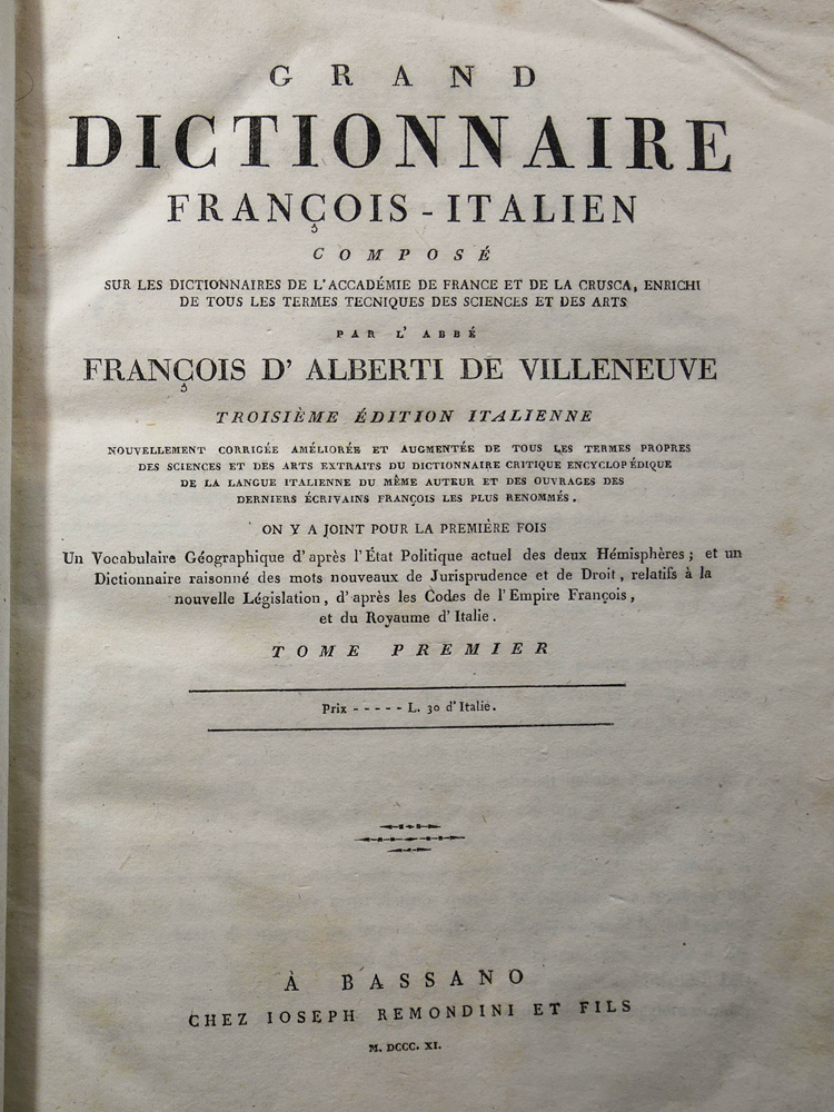 Grande Dizionario Italiano-Francese, Vol. 2: Composto Sui Dizionarii dell  Accademia di Francia e della Crusca, ed Arricchito di Tutti I Termini   Arti (Classic Reprint) (Italian Edition): Francesco de Alberti di Villanova